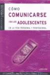 Cómo comunicarse con los adolescentes