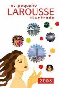El Pequeño Larousse Ilustrado 2008