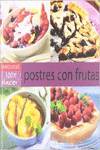 100% placer, postres con frutas
