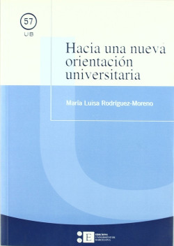 Hacia una nueva orientación universitaria