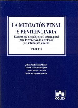 La mediacion penal y penitenciaria