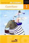 CUADERNO DE VERANO. CASTELLANO 1 ESO