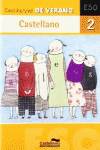 Cuaderno de verano. castellano 2 eso
