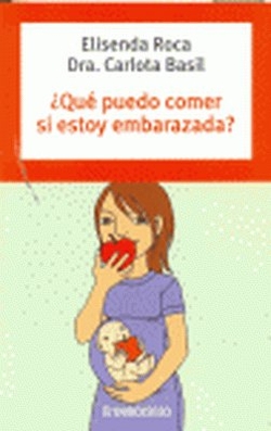 ¿Qué puedo comer si estoy embarazada?