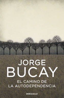 El camino de la autodependencia