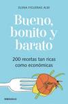 Bueno, bonito y barato