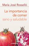 La importancia de comer sano y saludable
