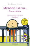 Metode Estivill. Guia ràpida per ensenyar els nens a dormir