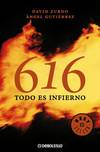 616. Todo es infierno