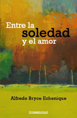 Entre la soledad y el amor