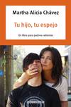 Tu hijo, tu espejo