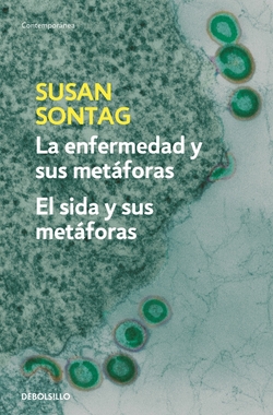 La enfermedad y sus metáforas - El SIDA y sus metáforas