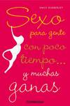 Sexo para gente con poco tiempo... y muchas ganas