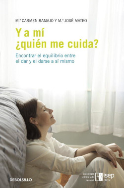 Y a mí, ¿quién me cuida?