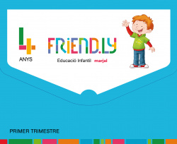 FRIENDLY 4 ANYS 1R.TRIMESTRE