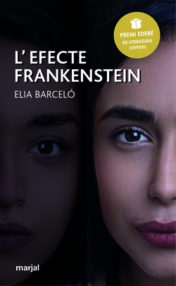 L´EFECTE FRANKENSTEIN