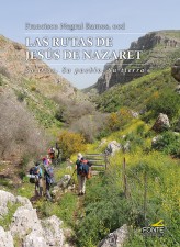 LAS RUTAS DE JESÚS DE NAZARET
