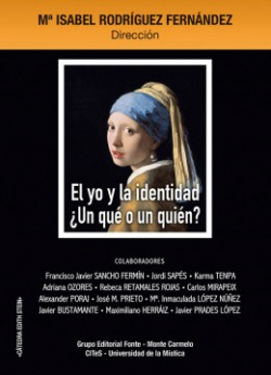 EL YO Y LA IDENTIDAD ¿UN QUÈ O UN QUIÈN?