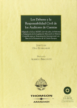 DEBERES Y RESPONSABILIDAD CIVIL DE LOS AUDITORES DE CUENTAS.CON CD-ROM