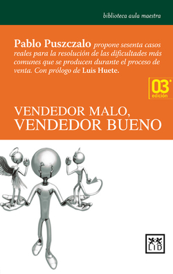 VENDEDOR MALO, VENDEDOR BUENO