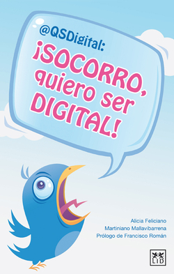 íSocorro, quiero ser digital!
