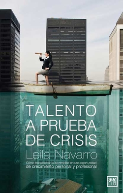 Talento a prueba de crisis
