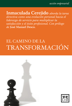EL CAMINO DE LA TRANSFORMACIÓN