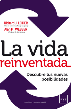 La vida reinventada