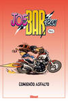 Joe Bar Team: Comiendo asfalto 1