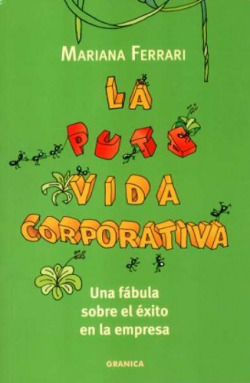 La puta vida corporativa