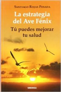 La estrategia del Ave Fénix