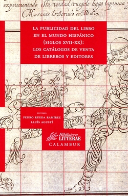 La publicidad del libro en el mundo hispánico (siglos XVII-XX
