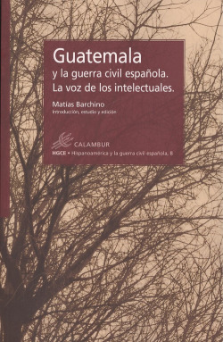 GUATEMALA Y LA GUERRA CIVIL ESPAñOLA