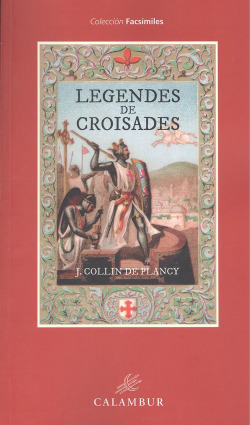 LEGENDES DE CROISADES