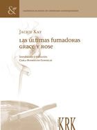 Las últimas fumadoras