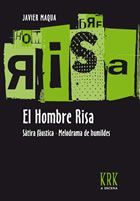 El hombre risa (a escena)