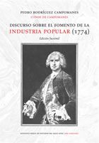 Obras sobre industria y educacion popular (campomanes)