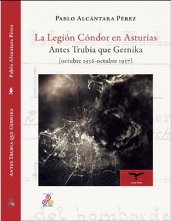 La Legión Cóndor en Asturias