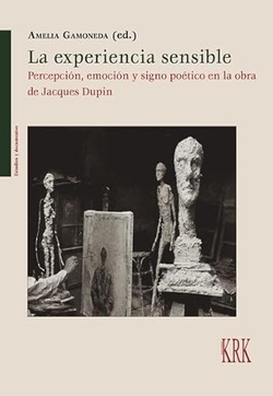 LA EXPERIENCIA SENSIBLE PERCEPCION EMOCION Y SIGNO POETICO