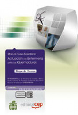 MANUAL ACTUACION DE ENFERMERIA ANTE LAS QUEMADURAS. COLECCIO