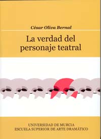 La verdad del personaje teatral