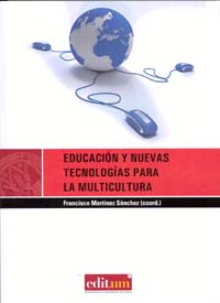 EDUCACIÓN T NUEVAS TECNOLOGÍAS PARA LA MULTICULTURA