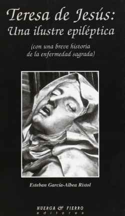 Teresa de Jesús: una ilustre epiléptica