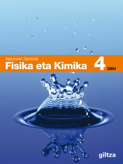 (EUS).(11).FISIKA ETA KIMIKA (4.DBH).(NATURAREN ZIENTZIAK)