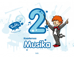 MUSIKA KOADERNOA 2 LMH TUTTI