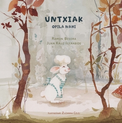 UNTXIAK OPILA NAHI