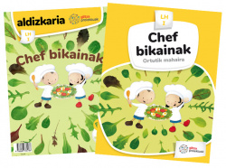 CHEF BIKAINAK 1.LMH. ORTUTIK MAHAIRA. PROYECTOS 2019