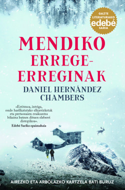(eus).mendiko errege-erreginak.(premio edebe)