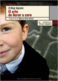 El arte de llorar a coro