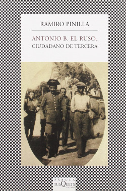 Antonio B. el Ruso ciudadano de tercera